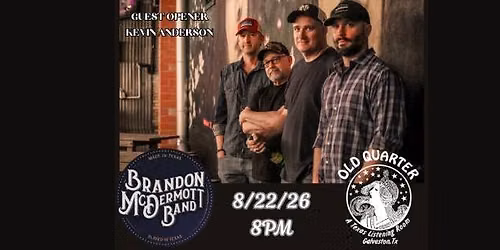 BRANDON MCDERMOTT BAND W\/ GUEST KEVIN ANDERSON LIVE AT THE OLD QUARTER