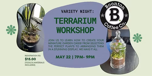 Variety Night: Terrarium Workshop