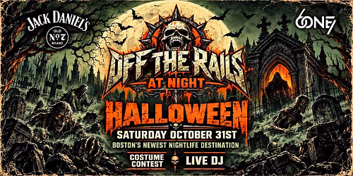 HALLOWEEN NIGHT - Off the Rails Boston - COSTUME PARTY