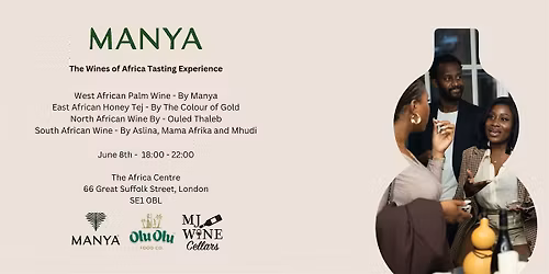 Wines of Africa Tasting - Palm Wine, Ethiopian Tej, Moroccan & South Africa