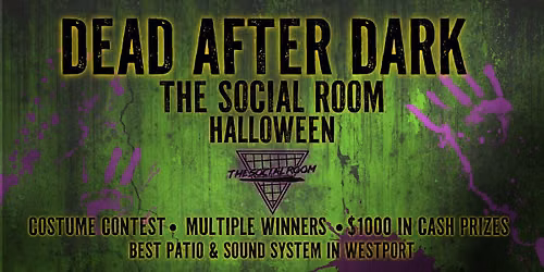 The Social Room: DEAD AFTER DARK
