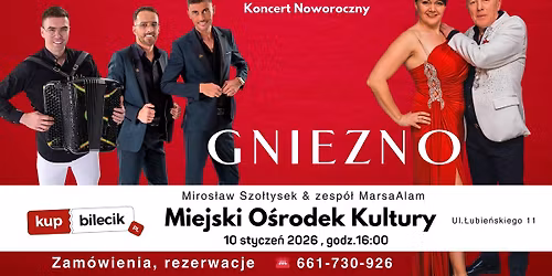 Koncert ,,Szlagierowy Zawr\u00f3t g\u0142owy" w Gnie\u017anie