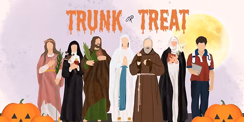 Trunk or Treat and All Saints Celebration 