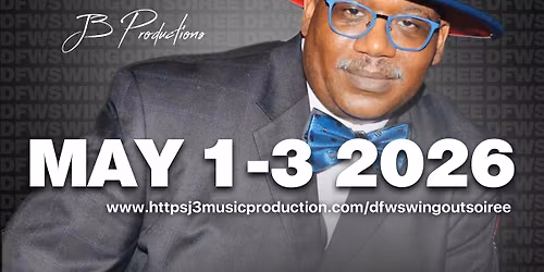 J3 Productions Presents The DFW SWINGOUT SOIREE 2026