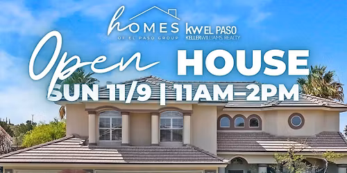 OPEN HOUSE IN EL PASO