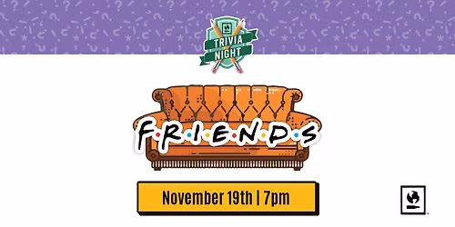 Friends Trivia Night