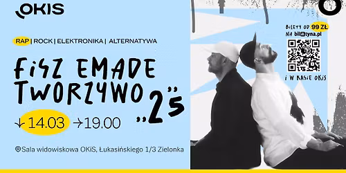 FISZ EMADE TWORZYWO | KONCERT | 14 marca 2026, godz. 19:00