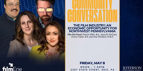 The Film Industry: An Economic Opportunity for Northwest Pennsylvania