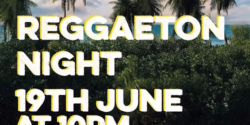 REGGAETON NIGHT