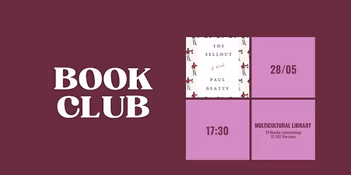 BOOK CLUB: "The Sellout" by Paul Beatty