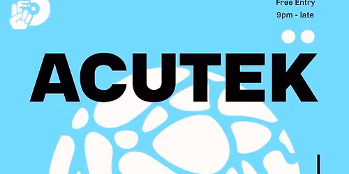 Acutek All Night (NYE)