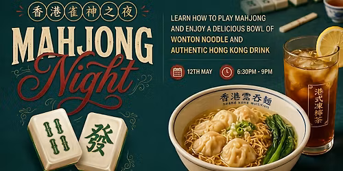 Mahjong Night: Learn Traditional Cantonese Mahjong with Hong Kong Dining