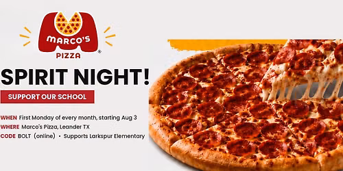 Larkspur Elementary Spirit Night @ Marco's Pizza!!!