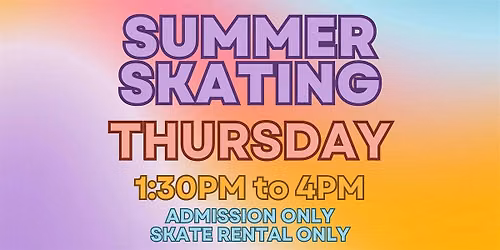 Thursday Afternoon 1:30pm - 4pm - ALL AGES