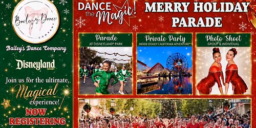 Disneyland\u2019s Dance The Magic Merry Holiday Parade