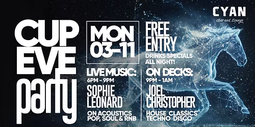 \ud83c\udf89 CUP EVE PARTY \ud83c\udf89