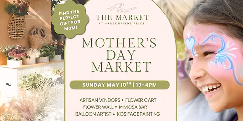 Mother's Day Sunday Market 