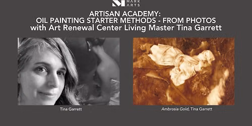 Artisan Academy: Oil Painting Starter Methods - From Photos with Tina Garrett