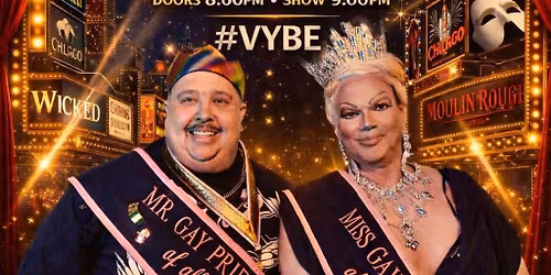 \u201c\u201dBroadway Drag Show\u201d at #VYBE