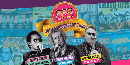 Absolute 80s SUPERGROUP - 20th Anniversary Tour