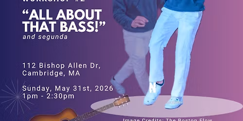 All About That Bass! A bachata musicality and footwork workshop