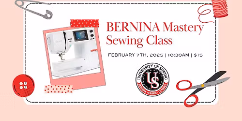 BERNINA Mastery Sewing Class