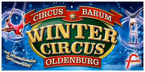 Der 2. Wintercircus Oldenburg