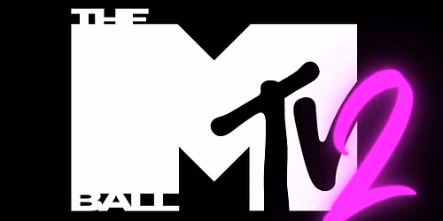 THE MTV BALL 2