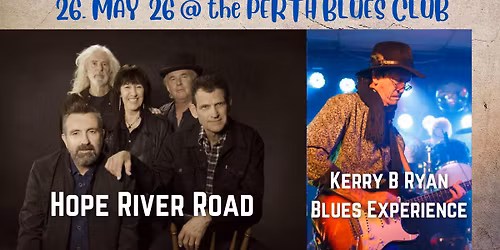 Hope River Road + Kerry B. Ryan's Blues Experience