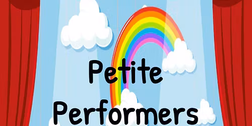 Petite Performers Presentation - January 2026