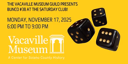 Bunco with the Vacaville Museum Guild