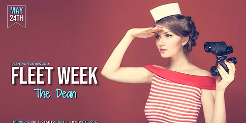 NYC Fleet Week Dance Party @ The Dean NYC: 21 & Over | DJ, Drinks, Dancing