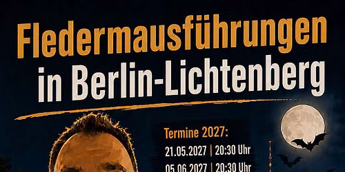 Flederm\u00e4use in Lichtenberg BAT Night