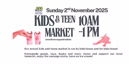 Kid + Teens Market (Tamariki me rangatahi m\u0101kete)