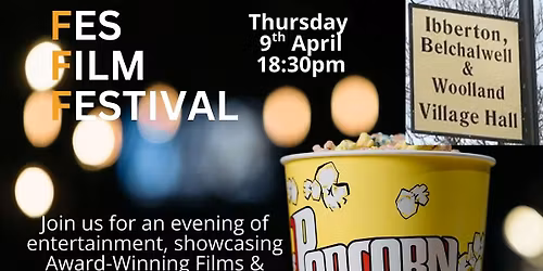 FES FILM FESTIVAL at IBBERTON