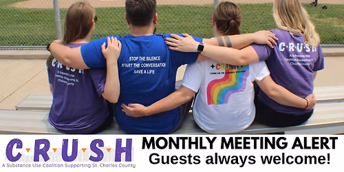 St. Charles CRUSH Monthly OPEN Meeting - GUESTS WELCOME!