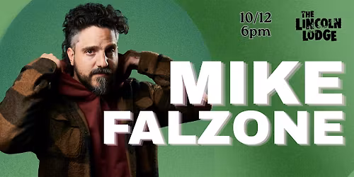 Mike Falzone - one night only at The Lincoln Lodge 10\/11\/26