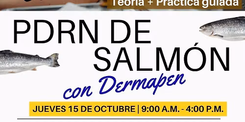 Master Class "PDRN DE SALMON" Teor\u00eda + Pr\u00e1ctica