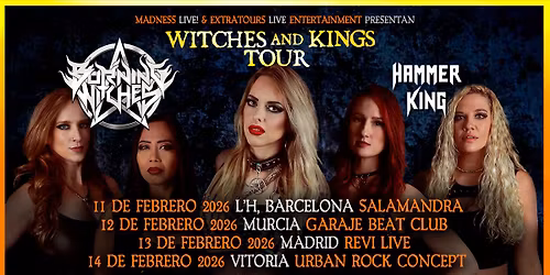Burning Witches + Hammer King (Madrid)