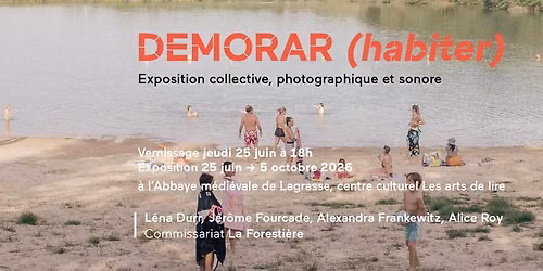 Vernissage : DEMORAR (habiter)