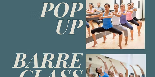 Pop Up Barre Class w\/Amelia