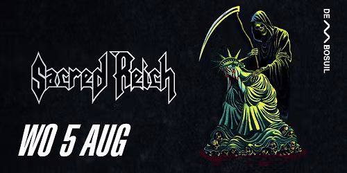Sacred Reich | De Bosuil