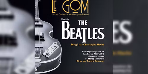[COMPLET] Le GOM revisite les Beatles - COMPLET