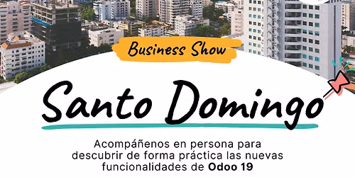 Odoo Business Show:  Santo Domingo, Rep\u00fablica Dominicana