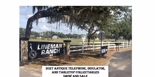 2027 Antique Telephone, Insulator & Tabletop Collectibles Show & Sale