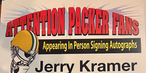 Meet and Greet w\/ Jerry Kramer