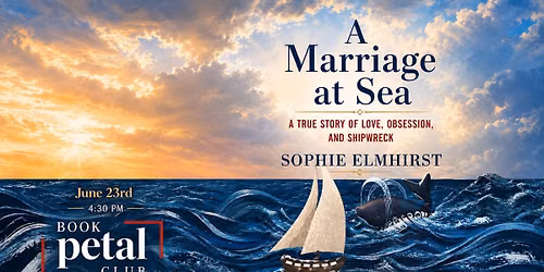 Petal Book Club: A Marriage at Sea