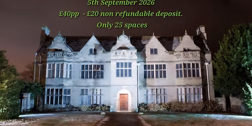 St John's House Ghost Hunt