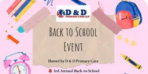3rd Annual Back to School Event