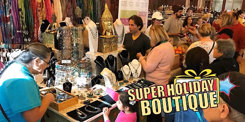Super Holiday Boutique - 17th annual FREE Dec. 5 in Pleasant Hill